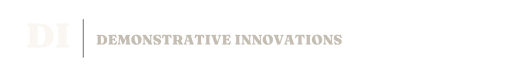 Demonstrative Innovations